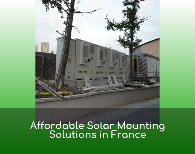 Affordable Solar Mounting Solutions in France